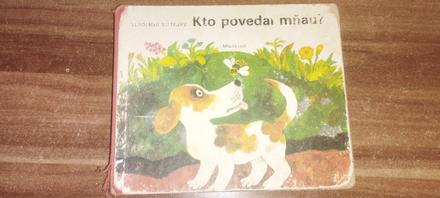 Kto povedal mňau,
