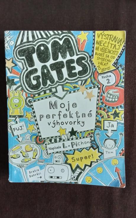 Kniha tom gates, moje perfektne vyhovorky, 