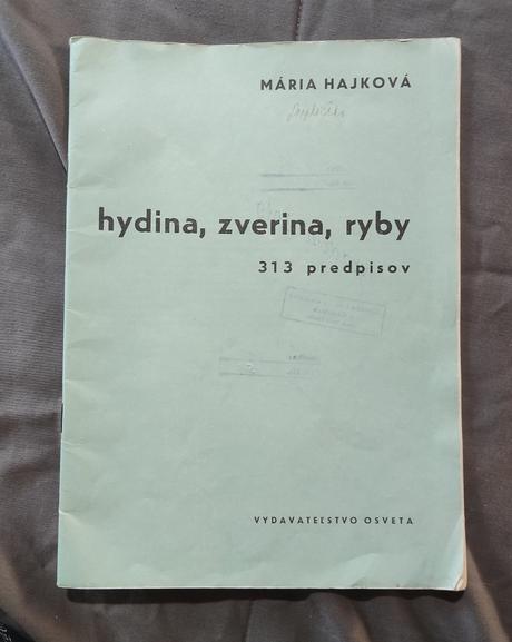 Hajková mária - hydina, zverina, ryby 313 predpiso,